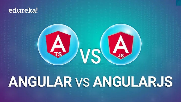 Angular vs AngularJS | Difference between Angular vs AngularJS | Angular Training | Edureka