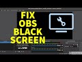 2021how to fix obs studio black screen problemwindows 7810without graphic card100 working