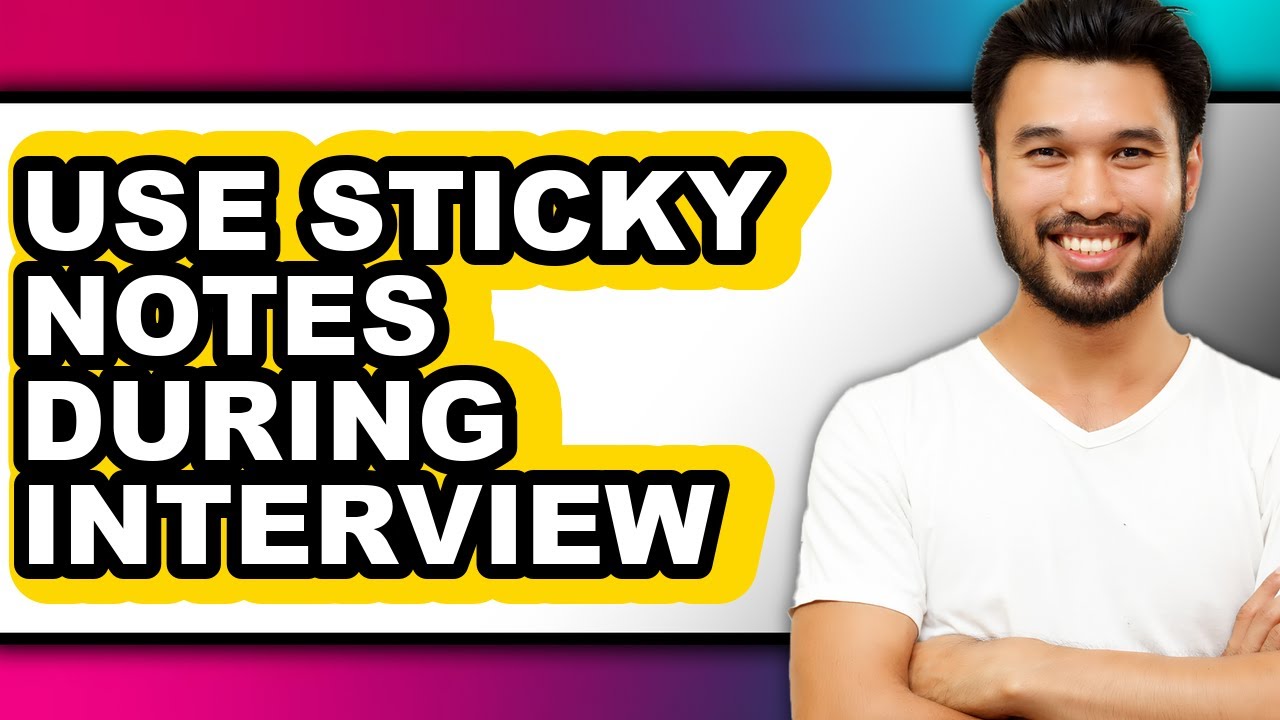 Interview Prep Sticky Notes How to Use Sticky Notes During Interview (updated) - YouTube