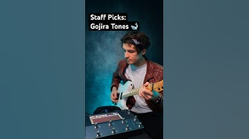 Staff Picks: Gojira Tones 🐋 #neuraldsp
