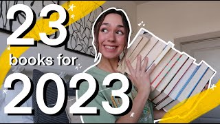 23 BOOKS TO READ THIS YEAR | 2023 TBR