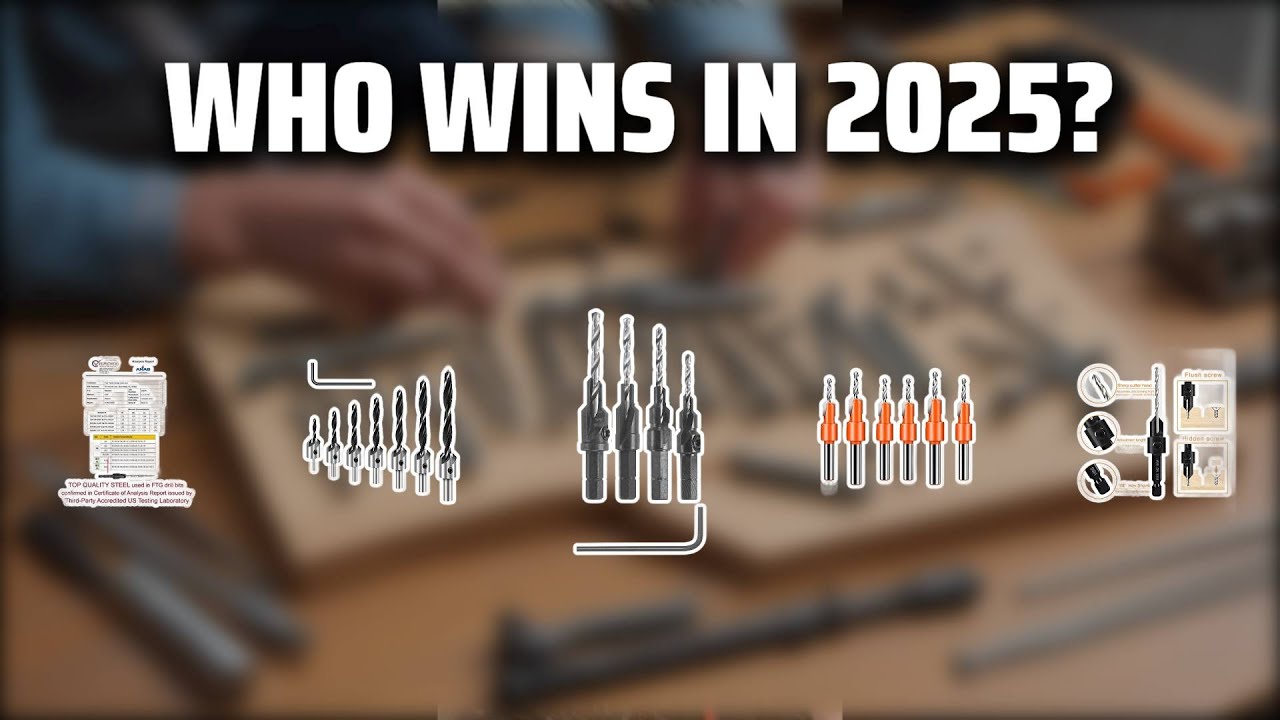 The Top 5 Best Countersink Drill Bits in 2025 - Must Watch Before Buying!
