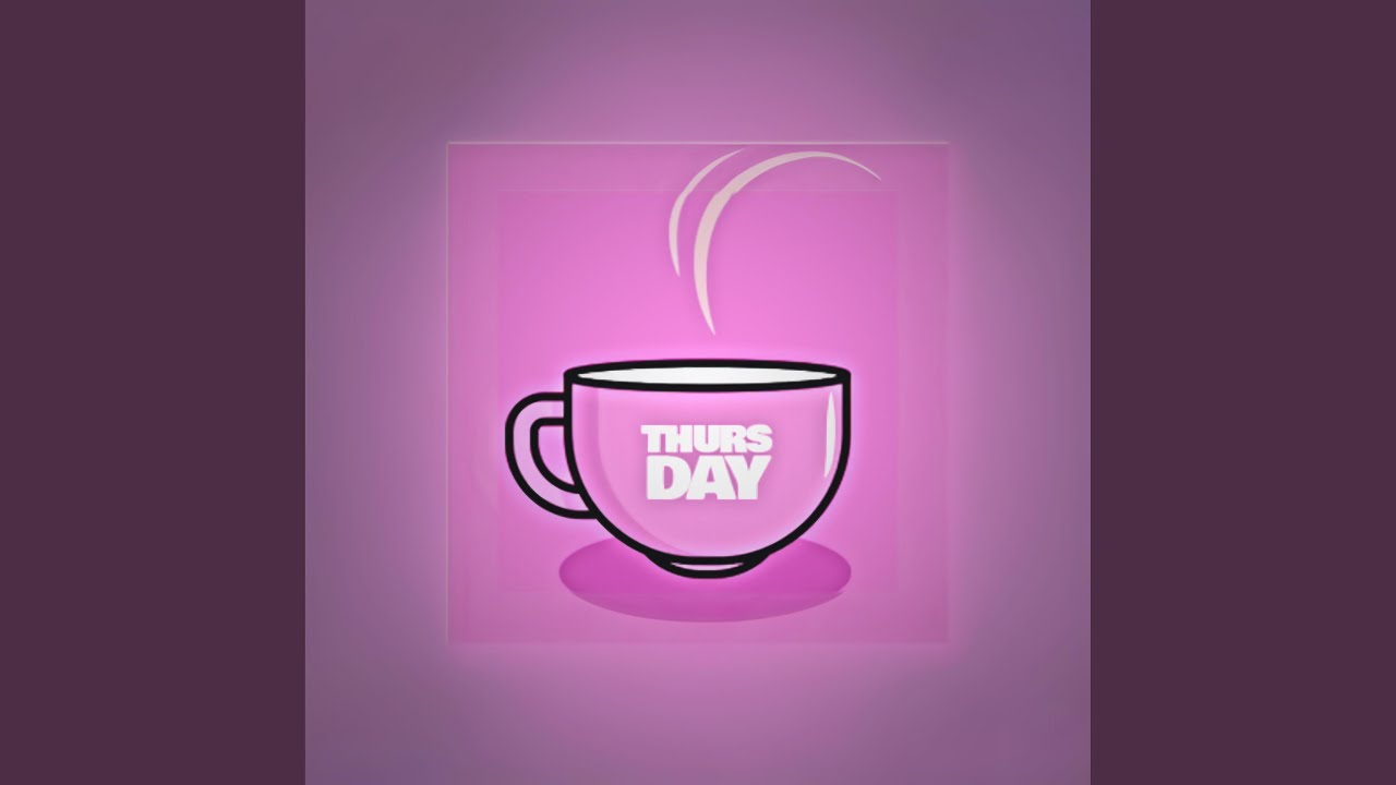 Thursday adlı videoyu YouTube'da izle Thursday adlı videoyu YouTube'da izle