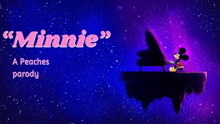 Famous "Minnie" - A Peaches Parody | Sung by Garanseho Wealth