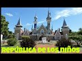 Visita a la Republica de los Niños, La Plata, Buenos Aires, Argentina