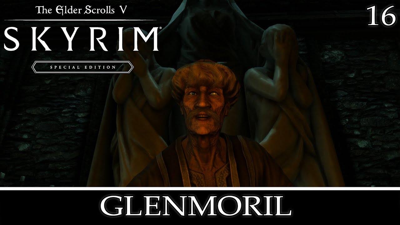 Skyrim Quest Mods Glenmoril SE Part 16 YouTube