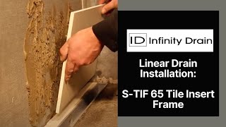 This video shows how to install an infinity drain site sizeable s-tif
65 linear drain. the ability cut length and location of outlet on s...
