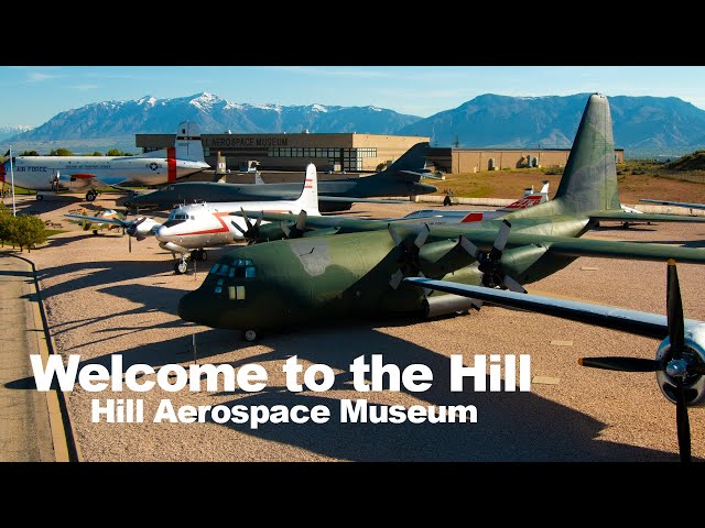 Hill Aerospace Museum Intro: Hill Air Force Base, Utah class=