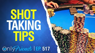 How To Manage Your Bankroll for the WSOP | Only Friends Ep #517 | Solve for Why screenshot 5