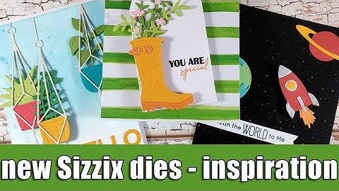 NEW Sizzix dies | inspiration