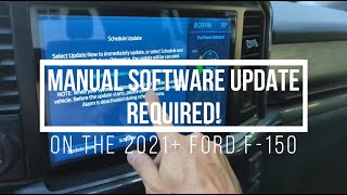 Manual Software Update Required on 2021+ Ford F-150!
