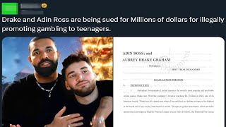 Drake and Adin Ross are Getting Sued