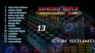 ALBUM CEK SOUND CLARITY 2026👌TRIBLE RENYAH BASS BASS EMPUK KENDANG RENYAH🎵🔉