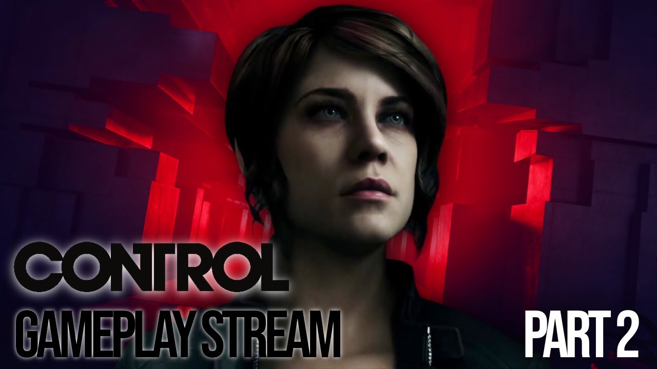 Control | Part 2 Gameplay | This game is strange... - YouTube