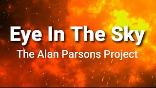 Eye In The Sky ( lyrics ) - The Alan Parsons Project