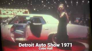 1971 Detroit Auto Show Found Footage