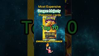 Top 10 DRAGON MAJESTY Pokémon cards 🐉 #shorts #pokemoncards #dragonmajesty
