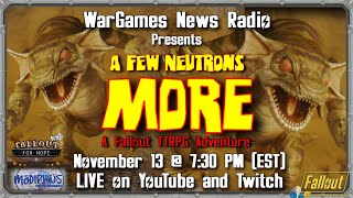 Fistful of Neutrons S2E3 - Fallout 2d20 LIVE