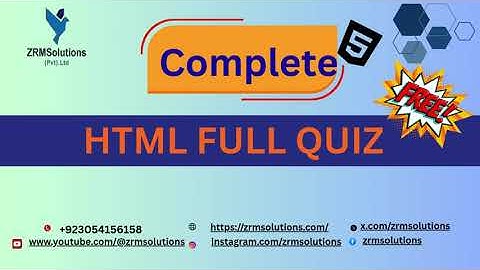 HTML Quiz 41- 50  with Answers | Beginner to Expert | ZRM Solutions
