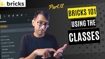 Bricks 101 Deel 12 - Bricks CSS-klassen - Efficiënt werken - BricksBuilder #wordpress Tutorial