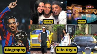 Famous Ronaldinho Biography 2023 | Wife | Income | House | Car Collections | Career | Biography | Net-worth Wealth