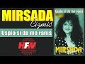 Mirsada cizmic  uspio si da me ranis  audio 1994.