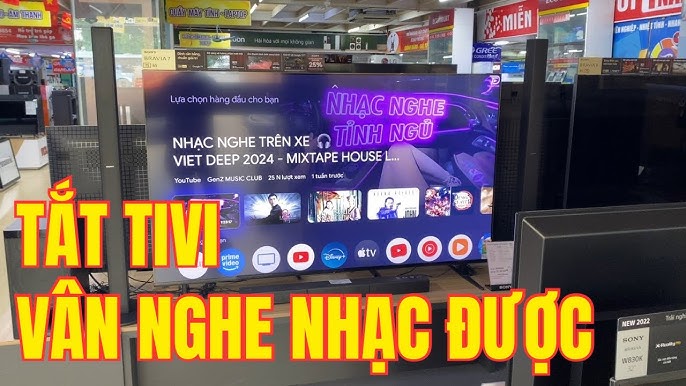 CÁCH Tắt màn hình tivi Sony Vẫn Nghe Được Nhạc trên Youtube hiệu ...
