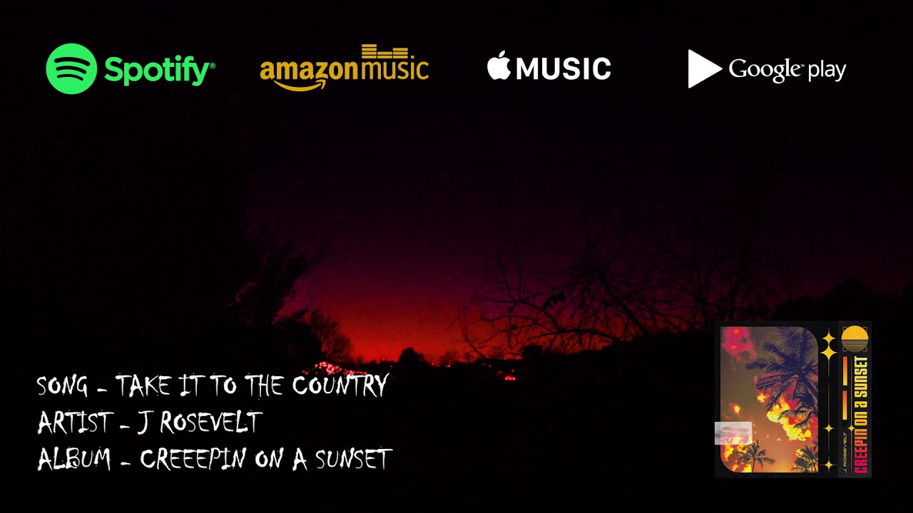 Take It To The Country (Audio Visual) by J Rosevelt - YouTube