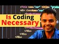 is Coding Necessary for non CSE Students Like Mechanical, Electrical, Civil, ECE for High Salary Job