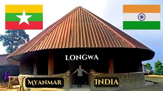 About LONGWA, The Famous Border Village (Nagaland)