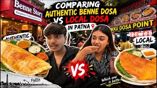 Authentic Benne Dosa Vs Local Dosa 😍
