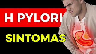 H pylori: sintomas desta bactéria 🦠