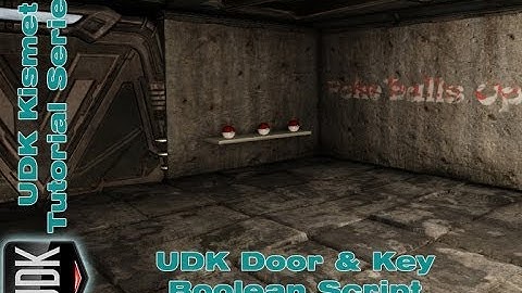UDK Key & Door Script | Kismet Tutorial by Devin Sherry