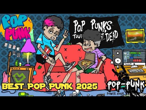 POWER HOUR - Pop Punk Best Of 2010s