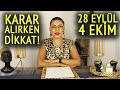 Nurcan Vecigün ile 28 Eylül - 4 Ekim Haftalık Tüm Burç Yorumları