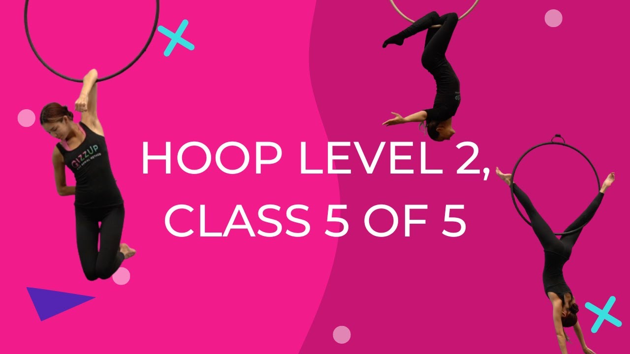 AERIAL HOOP / LYRA Level 2 CLASS for BEGINNERS!