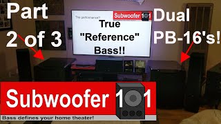 SVS PB-16 Ultra Review 2 of 3 SB-16 thoughts Ported VS Sealed Subwoofers