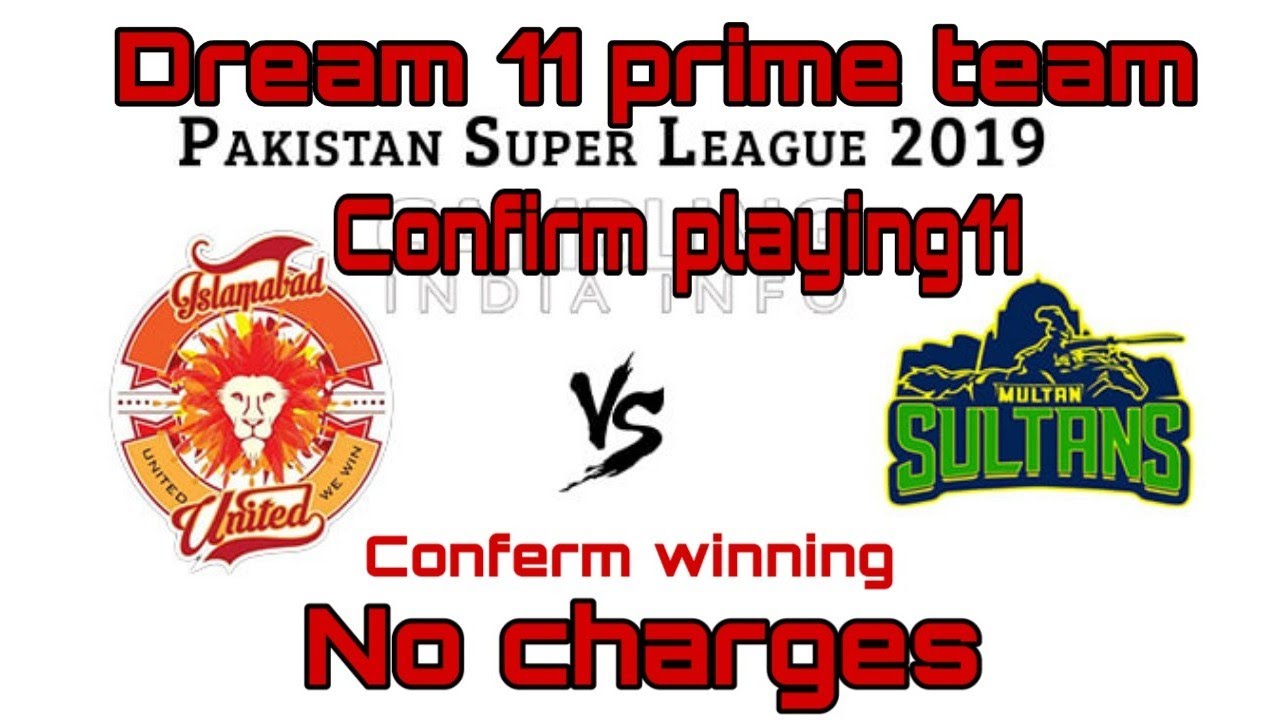 ISL vs MUL PSL dream 11 team | PSL | Prime team