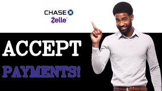 How To Accept Zelle Payment On Chase App (2025)