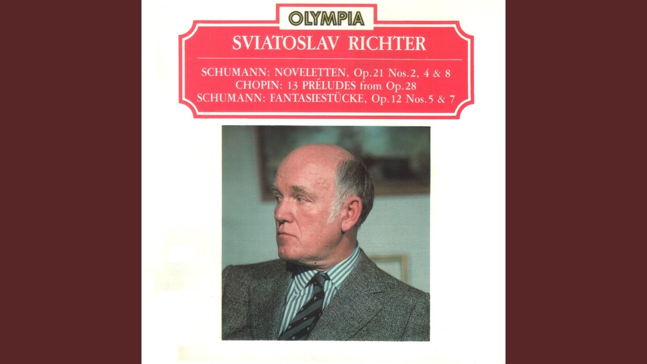独LP Sviatoslav Richter In Der Carn Noveletten Fur Klaviers Op. 21 / 10 Preludes S72450 CBS /00260 Noveletten, Op. 21: No. 4 in D Major - YouTube