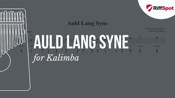 Auld Lang Syne Kalimba Tab