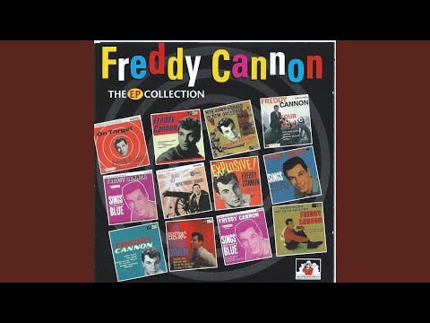 Freddy Cannon - Way Down Yonder In New Orleans