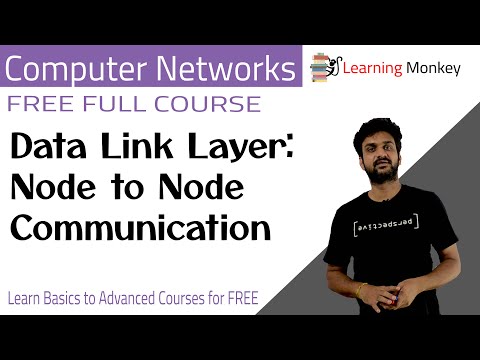Data Link Layer Node to Node Communication || Lesson 50 || Computer Networks || Learning Monkey ||