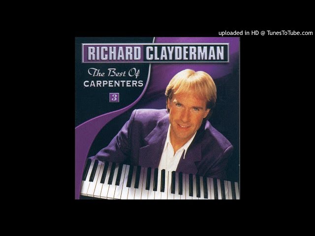 Richard Clayderman - I Won't Last A Day Without You