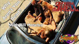 Why Didn't You Die In Devil's Rejects? #Astronomicon #3FromHell #HouseOf1000Corpses #DevilsRejects