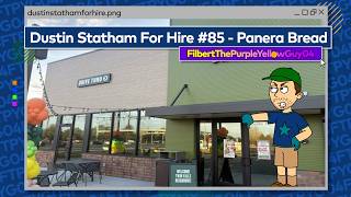 Dustin Statham For Hire #85 - Panera Bread