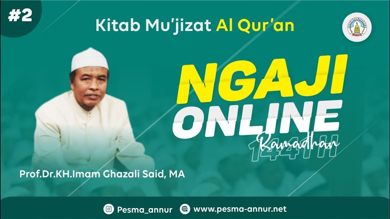 NGAJI KITAB MUJIZAT AL QURAN 14 RAMADHAN 1441 H YouTube