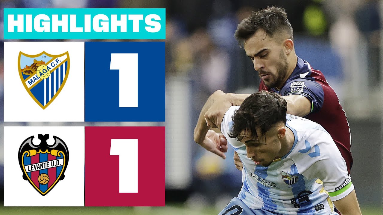 MÁLAGA CF 1 - 1 LEVANTE UD I RESUMEN LALIGA HYPERMOTION - YouTube
