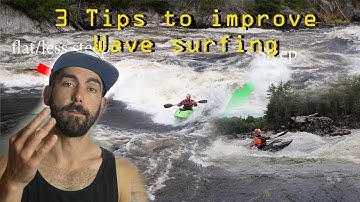 3 Tips to Improve WAVE Surfing. Freestyle kayaking