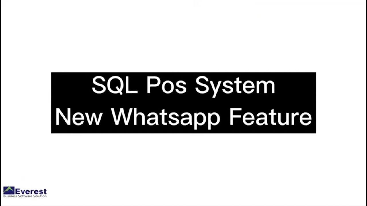 SQL POS whatsapp New Features